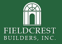 Custom Home Builders, Fieldcrest Builders, Inc.